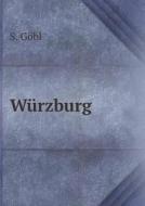 W Rzburg di S Gobl edito da Book On Demand Ltd.