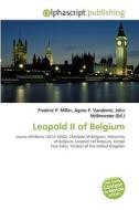 Leopold Ii Of Belgium edito da Vdm Publishing House