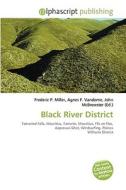 Black River District edito da Vdm Publishing House