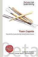 Yoan Capote di Lambert M. Surhone, Miriam T. Timpledon, Susan F. Marseken edito da Betascript Publishing