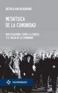 Metafísica de la comunidad edito da Universidad Francisco de Vitoria 