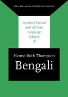 Bengali di Hanne-Ruth (SOAS London) Thompson edito da John Benjamins Publishing Co