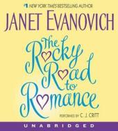 The Rocky Road to Romance CD di Janet Evanovich edito da HarperAudio