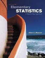 Elementary Statistics: A Step By Step A di ALLAN G. BULMAN