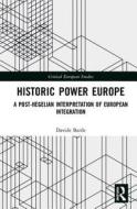 Historic Power Europe di Davide Barile edito da Taylor & Francis Ltd