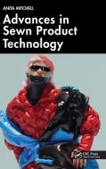Advances In Sewn Product Technology di Anita Mitchell edito da Taylor & Francis Ltd