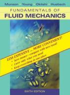 Fundamentals of Fluid Mechanics di Bruce Roy Munson, Donald F. Young, Theodore H. Okiishi edito da John Wiley & Sons