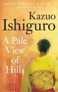 A Pale View of Hills di Kazuo Ishiguro edito da Faber And Faber Ltd.