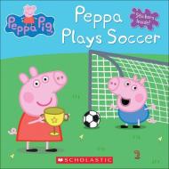 Peppa Plays Soccer di Inc. Scholastic edito da TURTLEBACK BOOKS
