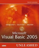 Microsoft Visual Basic 2005 Unleashed di Heinrich Gantenbein edito da Pearson Education (us)