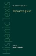 Romancero Gitano by Federico Garcia Lorca di Federico Garcia Lorca edito da Manchester University Press