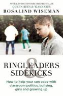 Ringleaders and Sidekicks di Rosalind Wiseman edito da Little, Brown Book Group