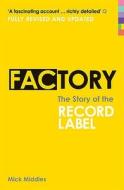 Factory di Mick Middles edito da Ebury Publishing