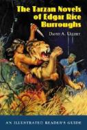 Tarzan Novels Of Edgar Rice Burroughs di David A. Ullery edito da McFarland