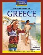 Content-Based Chapter Books Fiction (Social Studies: Everyday Kids Then and Now): Greece di National Geographic Learning edito da NATL GEOGRAPHIC SOC