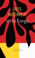 In the Congo di Urs Widmer edito da SEA BOATING