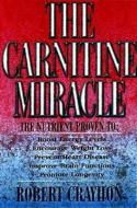 Carnitine Miracle edito da Rowman & Littlefield
