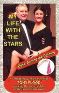 My Life with the Stars - Best, Ali and the Panties! di Tony Flood edito da My Voice Publishing Ltd