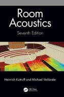 Room Acoustics di Heinrich Kuttruff, Michael Vorlander edito da Taylor & Francis Ltd