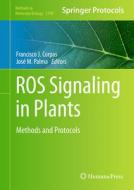 Ros Signaling in Plants edito da Springer International Publishing
