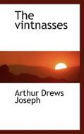 The Vintnasses di Arthur Drews Joseph edito da Bibliolife