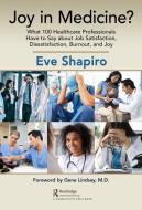 Job Satisfaction In Healthcare - Sh di SHAPIRO edito da Taylor & Francis