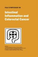 Intestinal Inflammation and Colorectal Cancer edito da Springer Netherlands