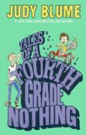 Tales of a Fourth Grade Nothing di Judy Blume edito da TURTLEBACK BOOKS