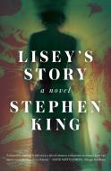 Lisey's Story di Stephen King edito da Simon + Schuster Inc.