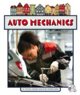 Auto Mechanics di Cecilia Minden, Mary Minden-Zins edito da WONDER PUBL