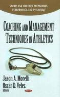 Coaching & Management Techniques In Athletics edito da Nova Science Publishers Inc