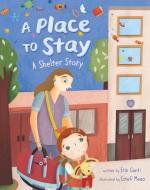 A Place to Stay di Erin Gunti edito da Barefoot Books Ltd