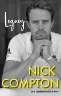 Legacy di Nick Compton edito da Atlantic Books
