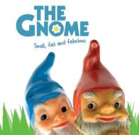 The Gnome di Joel Jessup edito da Prion