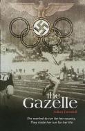 The Gazelle, The di Julian Grenfell edito da Book Guild Ltd