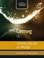 CBAC U2 Cemeg Canllaw Astudio ac Adolygu di Rhodri Thomas, David Ballard edito da Illuminate Publishing