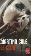 Le Clan di Cole, Martina Cole edito da Livre de Poche