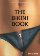 The Bikini Book di Kelly Killoren Bensimon edito da Assouline