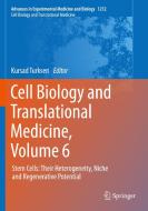 Cell Biology and Translational Medicine, Volume 6 edito da Springer International Publishing