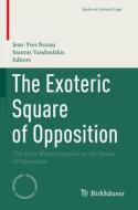 The Exoteric Square of Opposition edito da Springer International Publishing
