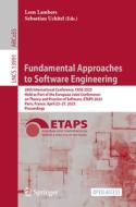 Fundamental Approaches to Software Engineering edito da Springer Nature Switzerland