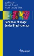 Handbook of Image-Guided Brachytherapy edito da Springer-Verlag GmbH