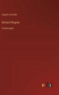 Richard Wagner di August Lesimple edito da Outlook Verlag