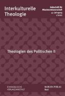 Theologien des Politischen II edito da Evangelische Verlagsansta
