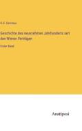 Geschichte des neunzehnten Jahrhunderts seit den Wiener Verträgen di G. G. Gervinus edito da Anatiposi Verlag