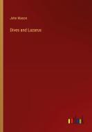 Dives and Lazarus di John Mason edito da Outlook Verlag