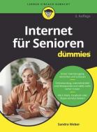Internet für Senioren für Dummies di Sandra Weber edito da Wiley-VCH GmbH