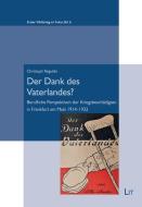 Der Dank des Vaterlandes? di Christoph Regulski edito da Lit Verlag