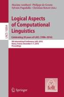 Logical Aspects of Computational Linguistics. Celebrating 20 Years of LACL (1996-2016) edito da Springer Berlin Heidelberg