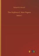 The Orpheus C. Kerr Papers di Robert H. Newell edito da Outlook Verlag